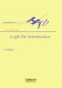 Cover: Logik für Informatiker - Spektrum Akademischer Verlag