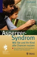 Cover: Asperger-Syndrom: Wie Sie und Ihr Kind alle Chancen nutzen - MVS Medizinverlage Stuttgart