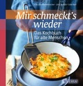 Cover: Mir schmeckt&acute;s wieder - Das Kochbuch f&uuml;r alte Menschen - Trias