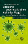 Cover: Viren und andere Mikroben: Heil oder Plage? - Universit&auml;tsverlag Winter