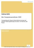 Cover: Die Umsatzsteuerreform 1999 - diplom.de