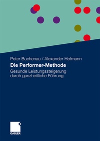 Abbildung von: Die Performer-Methode - Springer Gabler