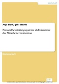 Cover: Personalbeurteilungssysteme als Instrument der Mitarbeitermotivation - diplom.de