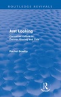 Cover: Just Looking (Routledge Revivals) - Routledge