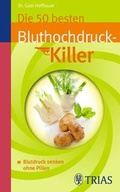 Cover: Die 50 besten Bluthochdruckkiller - Trias