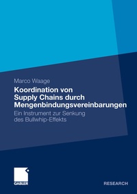 Abbildung von: Koordination von Supply Chains durch Mengenbindungsvereinbarungen - Springer Gabler