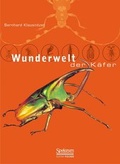 Cover: Wunderwelt der K&auml;fer - Spektrum Akademischer Verlag
