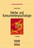 Cover: Werbe- und Konsumentenpsychologie - Spektrum Akademischer Verlag
