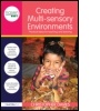 Cover: Creating Multi-sensory Environments - Routledge