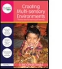 Enlarge image Cover: Creating Multi-sensory Environments - Routledge