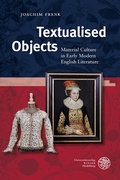 Cover: Textualised Objects - Universit&auml;tsverlag Winter