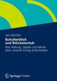 Abbildung von: Schulterblick und Stöckelschuh - Springer Gabler