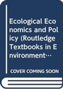 Cover: Ecological Economics and Policy - Routledge