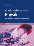 Cover: Arbeitsbuch zu Tipler/Mosca Physik f&uuml;r Wissenschaftler und Ingenieure - Spektrum Akademischer Verlag