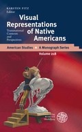 Cover: Visual Representations of Native Americans - Universit&auml;tsverlag Winter