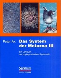Enlarge image Cover: Das System der Metazoa III - Spektrum Akademischer Verlag