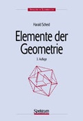 Cover: Elemente der Geometrie - Spektrum Akademischer Verlag