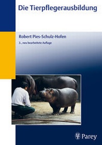 Abbildung von: Die Tierpflegerausbildung - Enke