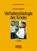 Cover: Verhaltensbiologie des Kindes - Spektrum Akademischer Verlag