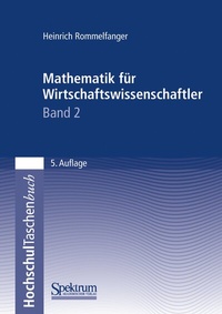 Abbildung von: Mathematik für Wirtschaftswissenschaftler II - Spektrum Akademischer Verlag