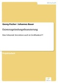 Cover: Existenzgr&uuml;ndungsfinanzierung - diplom.de