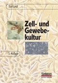 Cover: Zell- und Gewebekultur - Spektrum Akademischer Verlag