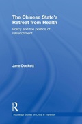 Cover: The Chinese State's Retreat from Health - Routledge