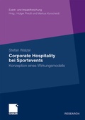 Cover: Corporate Hospitality bei Sportevents - Springer Gabler