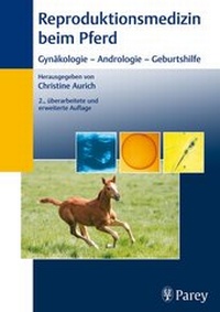 Abbildung von: Reproduktionsmedizin beim Pferd - Enke