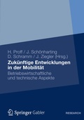 Cover: Zuk&uuml;nftige Entwicklungen in der Mobilit&auml;t - Springer Gabler