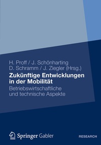 Abbildung von: Zukünftige Entwicklungen in der Mobilität - Springer Gabler