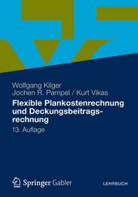Abbildung von: Flexible Plankostenrechnung und Deckungsbeitragsrechnung - Springer Gabler