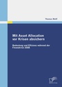 Cover: Mit Asset Allocation vor Krisen absichern - Diplomica Verlag