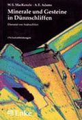 Cover: Mineralien und Gesteine in D&uuml;nnschliffen - Spektrum Akademischer Verlag