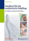 Cover: Handbuch f&uuml;r die medizinische Fu&szlig;pflege - Hippokrates