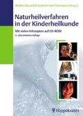 Cover: Naturheilverfahren in der Kinderheilkunde (mit CD-ROM) - Hippokrates