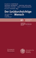 Cover: Der (un)durchsichtige Mensch - Universit&auml;tsverlag Winter
