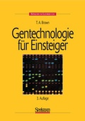 Cover: Gentechnologie f&uuml;r Einsteiger - Spektrum Akademischer Verlag