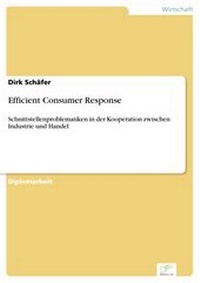 Enlarge image Cover: Efficient Consumer Response - diplom.de