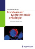 Cover: Grundlagen der Komplement&auml;ronkologie - MVS Medizinverlage Stuttgart