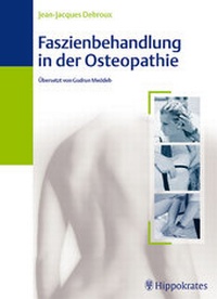 Abbildung von: Faszienbehandlung in der Osteopathie - Hippokrates