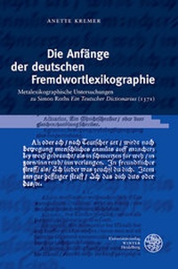 Abbildung von: Die Anfänge der deutschen Fremdwortlexikographie - Universitätsverlag Winter