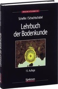 Cover: Lehrbuch der Bodenkunde - Spektrum Akademischer Verlag