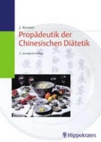 Abbildung von: Propädeutik der Chinesischen Diätetik - Hippokrates