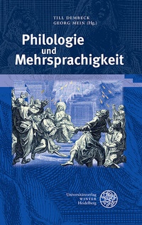 Abbildung von: Philologie und Mehrsprachigkeit - Universitätsverlag Winter