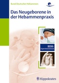 Cover: Das Neugeborene in der Hebammenpraxis - MVS Medizinverlage Stuttgart