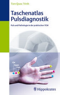 Abbildung von: Taschenatlas der Pulsdiagnostik - Hippokrates