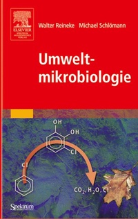 Abbildung von: Umweltmikrobiologie - Spektrum Akademischer Verlag