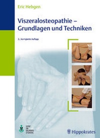 Abbildung von: Viszeralosteopathie - Grundlagen und Techniken - MVS Medizinverlage Stuttgart