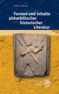 Cover: Formen und Inhalte althethitischer historischer Literatur - Universit&auml;tsverlag Winter